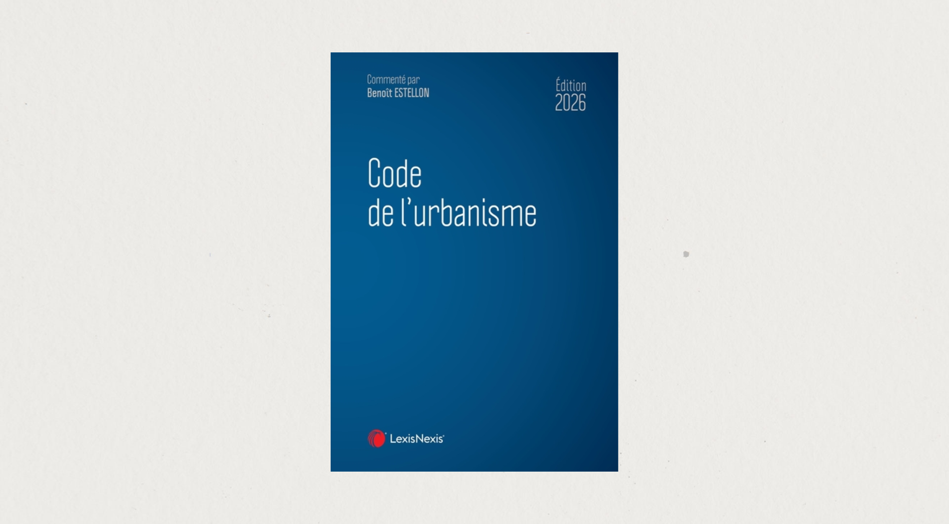 Illustration de l'article Code de l'urbanisme - Édition 2026